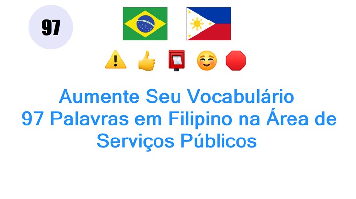 Aumente Seu Vocabulário: 97 Palavras em Filipino na Área de Serviços Públicos